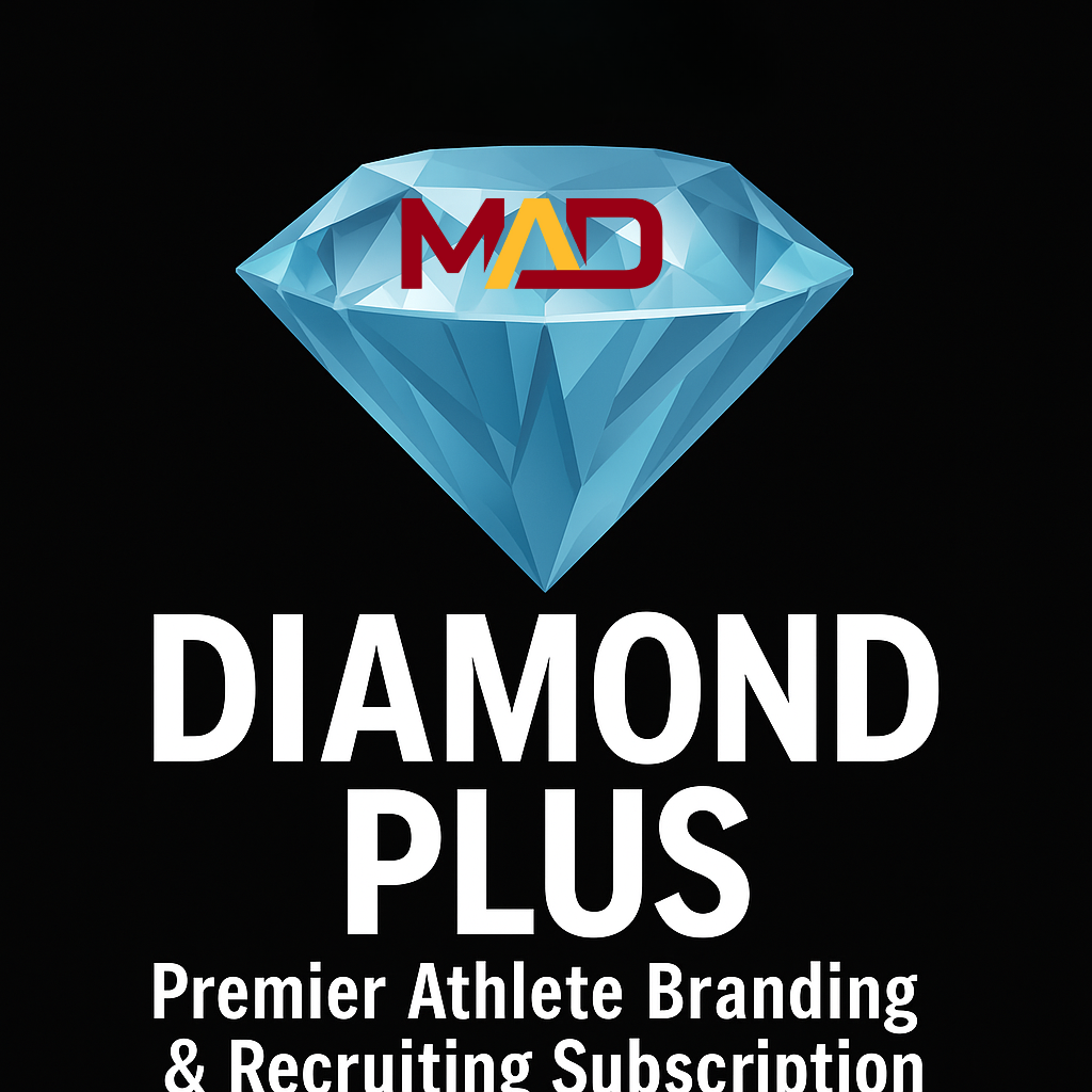 MAD Diamond Monthly – Premium Athlete Brand & Recruiting Subscription